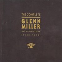 Glenn Miller Orchestra - The Complete Glenn Miller And His Orchestra [1938-1942] (13CD Set)   Disc 04
